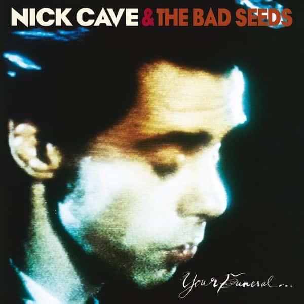Your Funeral... My Trial by Nick Cave and the Bad Seeds album cover