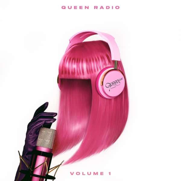 Queen Radio Vol 1 by Nicki Minaj album cover
