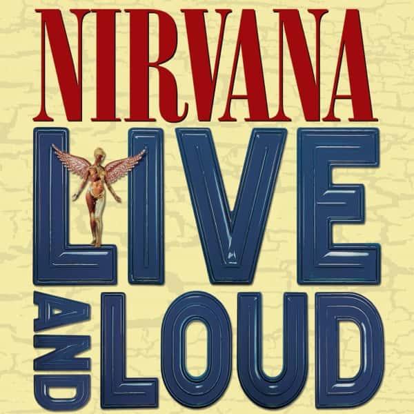 Live & Loud by Nirvana album cover