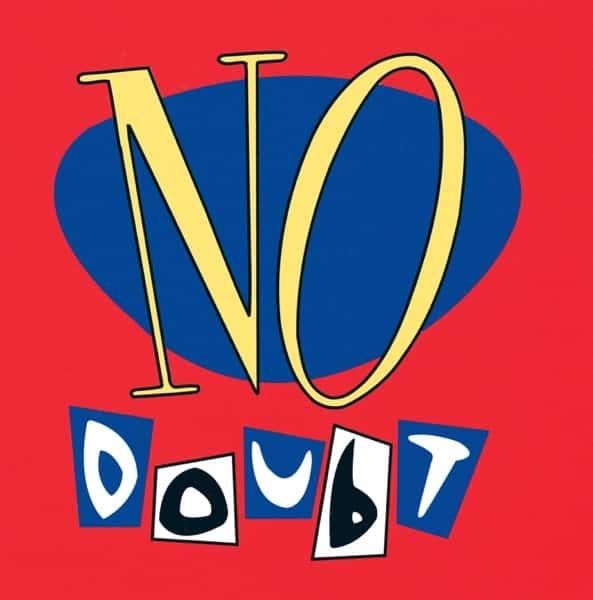 No Doubt (25th Anniversary Edition) by No Doubt album cover