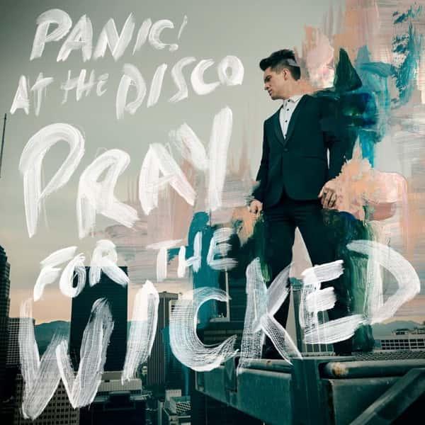 Pray for the Wicked by Panic! at the Disco album cover