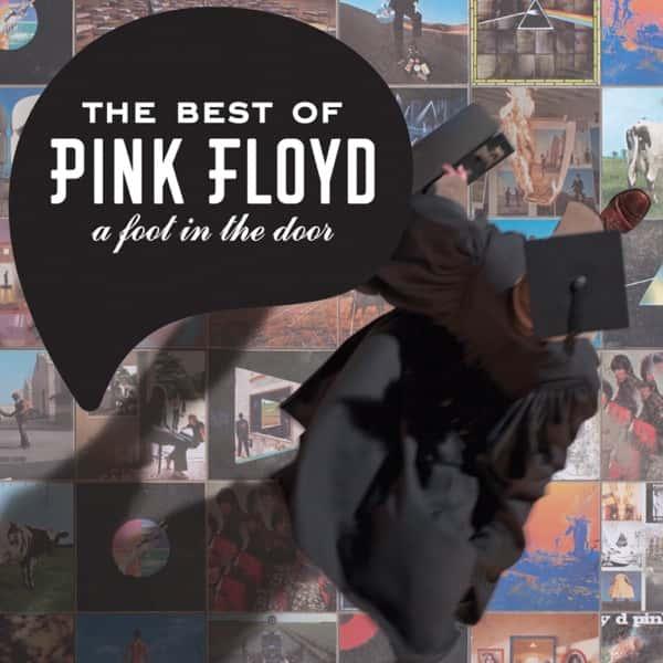 A Foot in the Door: The Best of Pink Floyd by Pink Floyd album cover