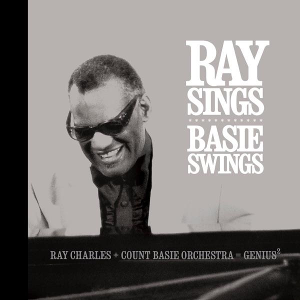 Ray Sings, Basie Swings by Ray Charles & The Count Basie Orchestra album cover