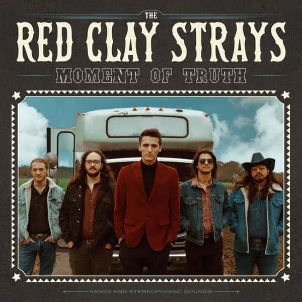 Moment of Truth by Red Clay Strays album cover