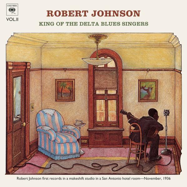 King of the Delta Blues Singers, Vol. 2 (Music on Vinyl) by Robert Johnson album cover