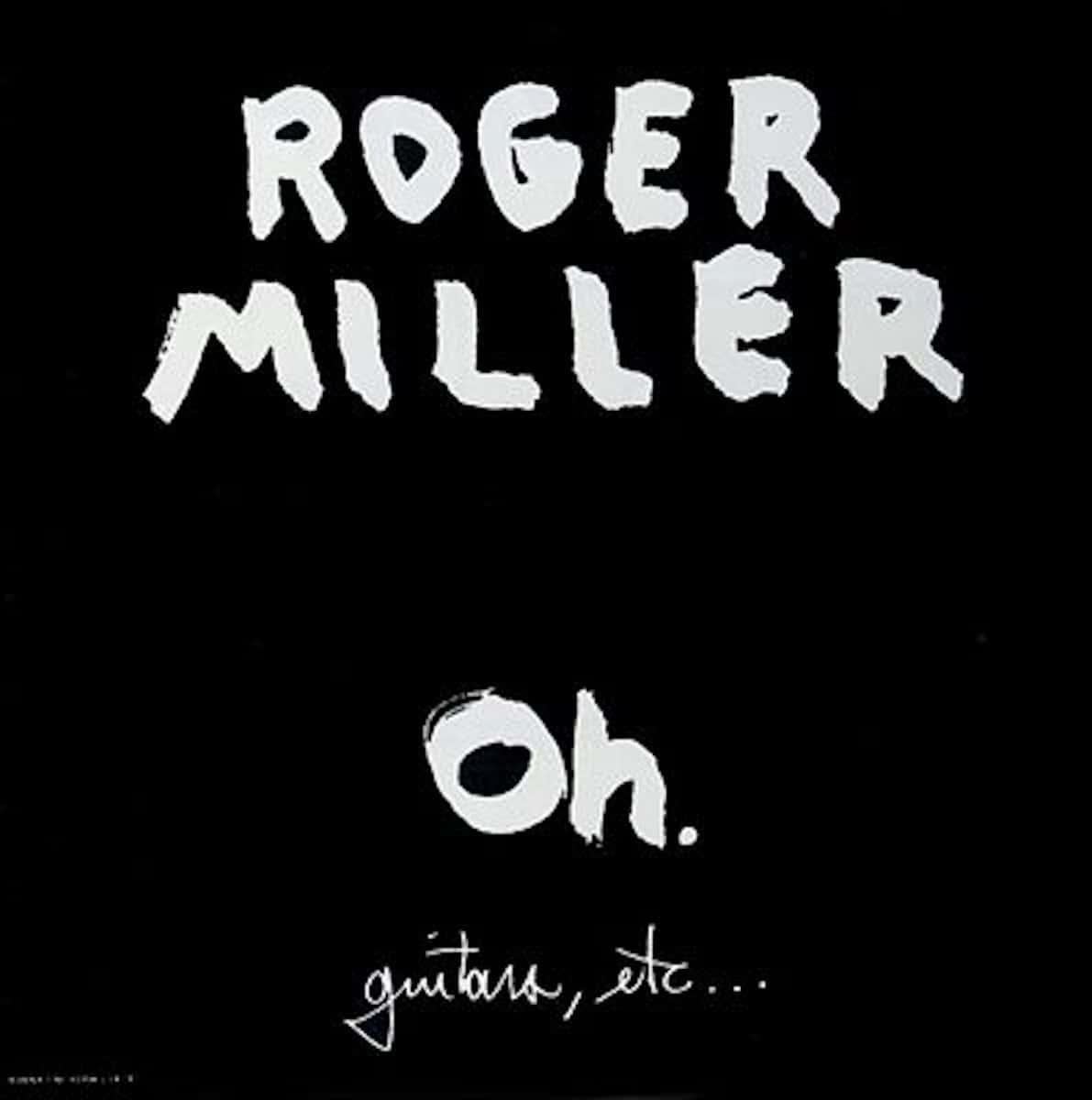 Oh! Guitars, Etc. by Roger Miller album cover