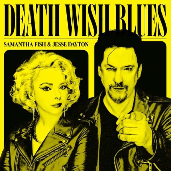 Death Wish Blues by Samantha Fish & Jesse Dayton album cover
