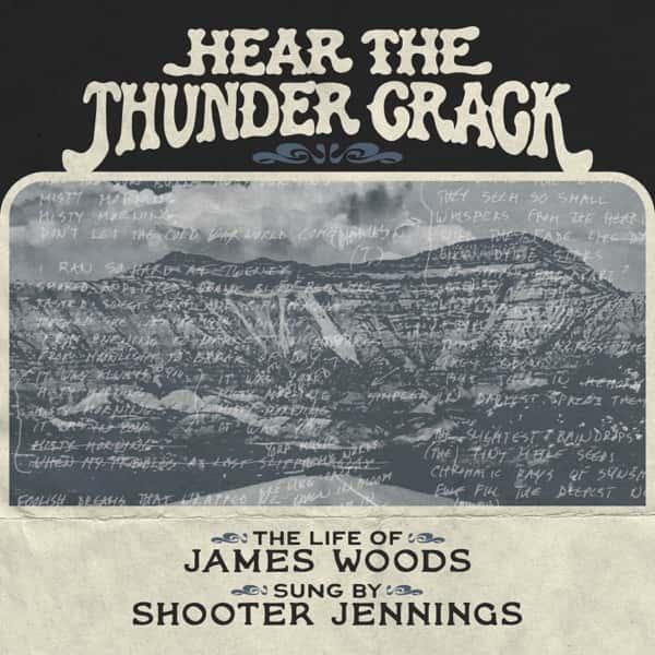 Hear the Thunder Crack by Shooter Jennings album cover