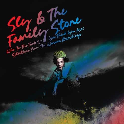 Who in the Funk Do You Think You Are? by Sly & The Family Stone album cover