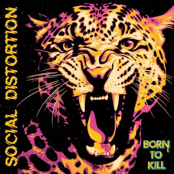 Born to Kill by Social Distortion album cover