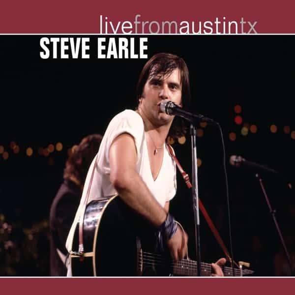 Live from Austin, TX by Steve Earle album cover