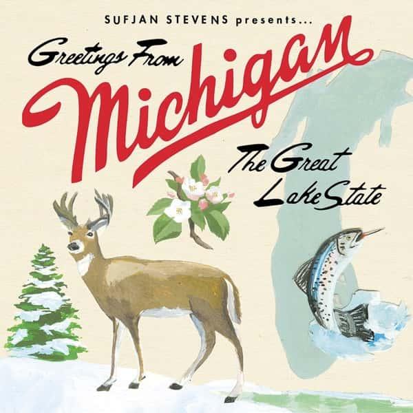 Greetings from Michigan: The Great Lake State by Sufjan Stevens album cover