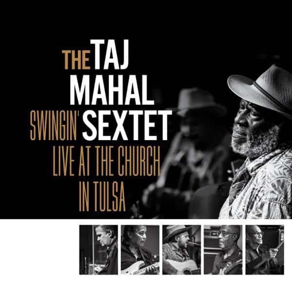 Swingin' Live at the Church in Tulsa by Taj Mahal Sextet album cover