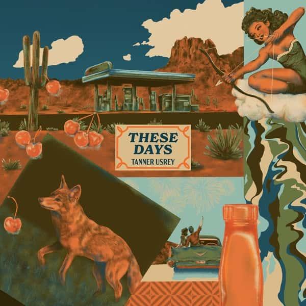 These Days by Tanner Usrey album cover