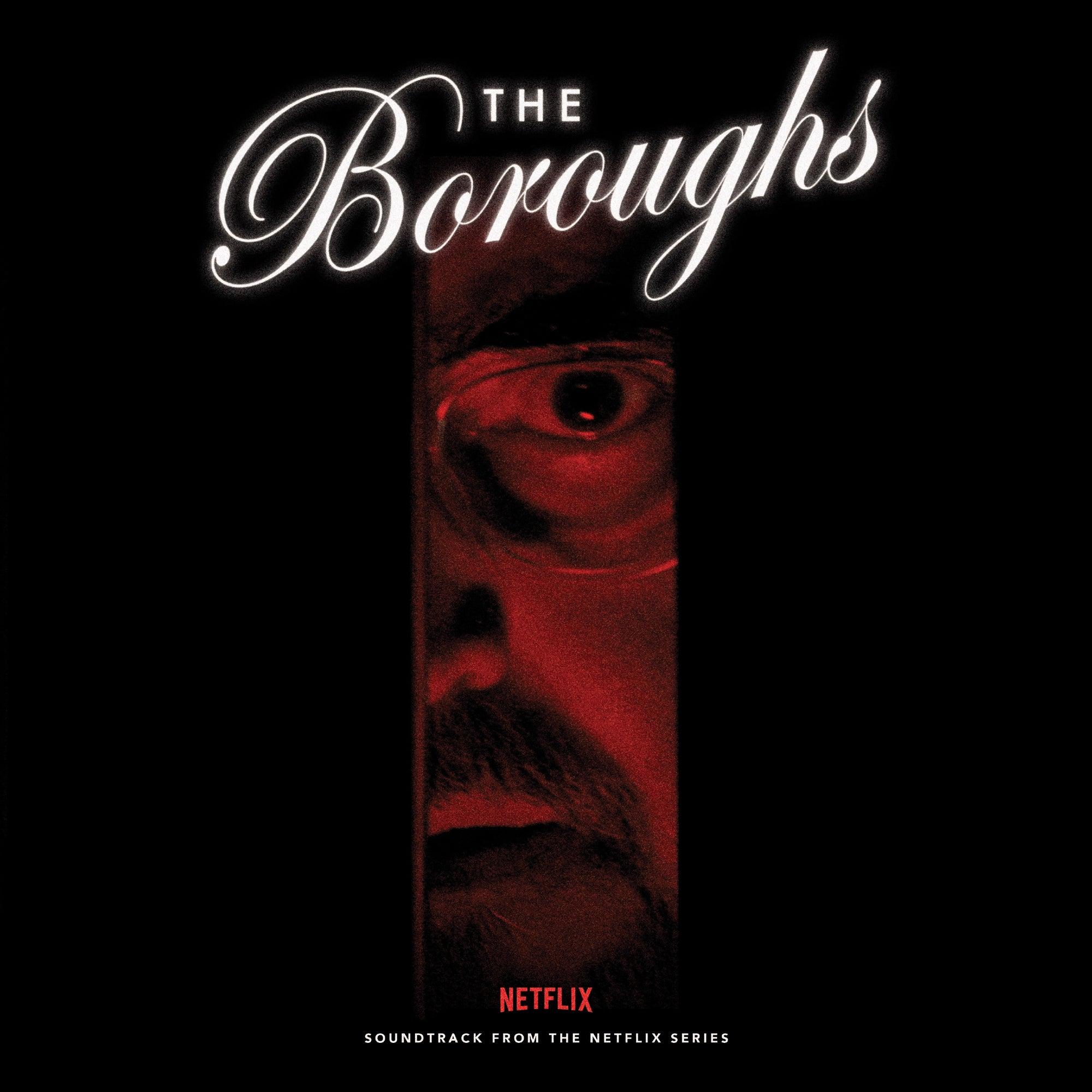 The Boroughs (Soundtrack from the Netflix Series) by Various Artists album cover