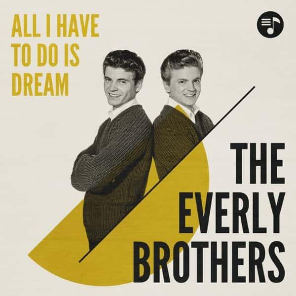 All I Have to Do Is Dream by The Everly Brothers album cover
