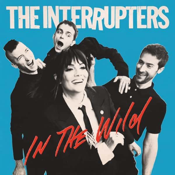 In the Wild by The Interrupters album cover