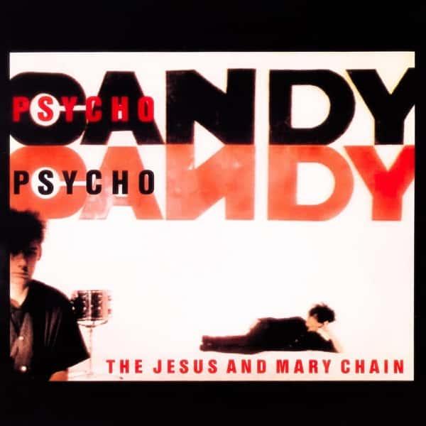 Psychocandy (Limited Edition Colored Vinyl) by The Jesus and Mary Chain album cover