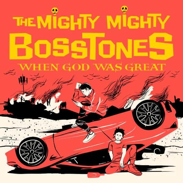 When God Was Great by The Mighty Mighty Bosstones album cover