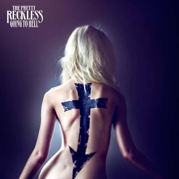 Going to Hell by The Pretty Reckless album cover