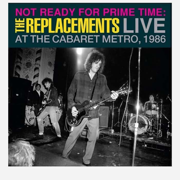 Not Ready for Prime Time (RSD Exclusive) by The Replacements album cover