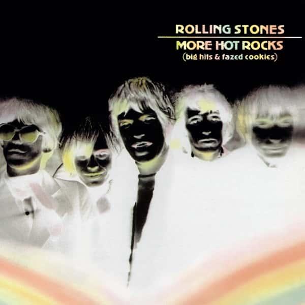 More Hot Rocks (Big Hits & Fazed Cookies) by The Rolling Stones album cover