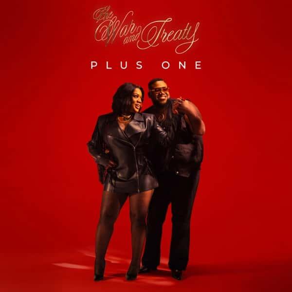 Plus One by The War and Treaty album cover