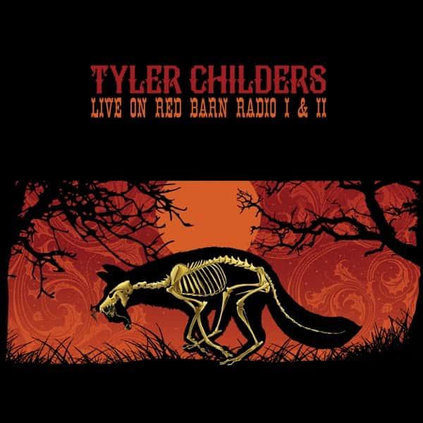 Live on Red Barn Radio I & II by Tyler Childers album cover