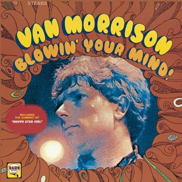 Blowin' Your Mind! (Music on Vinyl) by Van Morrison album cover