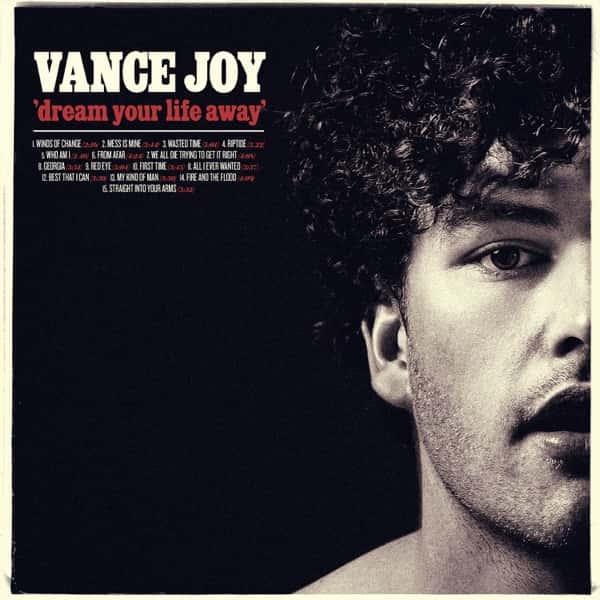 Dream Your Life Away by Vance Joy album cover