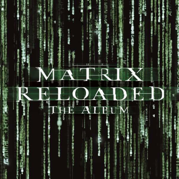 The Matrix Reloaded: The Album by Various Artists album cover
