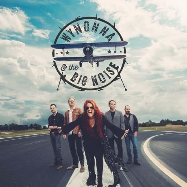 Wynonna & the Big Noise by Wynonna & the Big Noise album cover